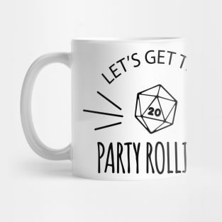 Pen and paper let's get this party rolling Mug